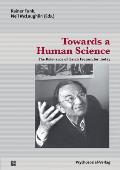 Towards a Human Science