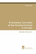 Articulatory Correlates of the Voicing Contrast
