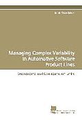 Managing Complex Variability in Automotive Software Product Lines