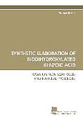 Synthetic Elaboration of Biodihydroxylated Benzoic Acid