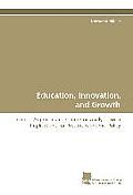 Education, Innovation, and Growth