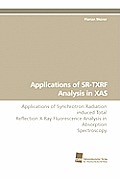 Applications of SR-TXRF Analysis in XAS