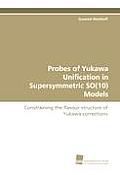Probes of Yukawa Unification in Supersymmetric SO(10) Models