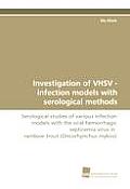 Investigation of Vhsv - Infection Models with Serological Methods
