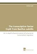 The Transcription Factor Ccpn from Bacillus Subtilis