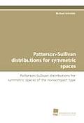 Patterson-Sullivan Distributions for Symmetric Spaces
