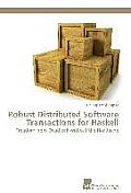 Robust Distributed Software Transactions for Haskell