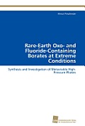 Rare-Earth Oxo- and Fluoride-Containing Borates at Extreme Conditions