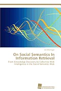 On Social Semantics In Information Retrieval