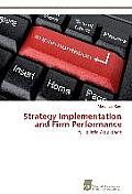 Strategy Implementation and Firm Performance