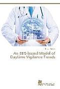 An EEG-based Model of Daytime Vigilance Trends