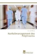 Notfallmanagement Des Polytrauma