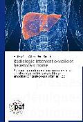 Radiologie Interventionnelle Et H?patocarcinome