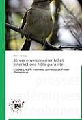 Stress Environnemental Et Interactions H?te-Parasite