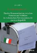 C'? posta per te - Direkte Kommunikation zwischen Parteien und W?hlern im italienischen Parteiensystem der Zweiten Republik.