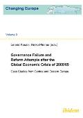 Governance Failure and Reform Attempts After the Global Economic Crisis of 2008/09: Case Studies from Central and Eastern Europe
