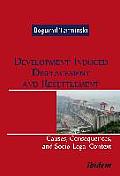 Development-Induced Displacement & Resettlement