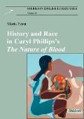 History and Race in Caryl Phillips's the Nature of Blood