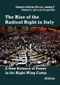 The Rise of the Radical Right in Italy: A New Balance of Power in the Right-Wing Camp