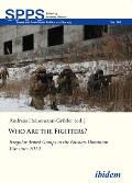 Who Are the Fighters?: Irregular Armed Groups in the Russian-Ukrainian War Since 2014