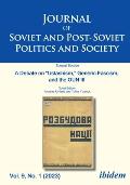 Journal of Soviet and Post-Soviet Politics and Society: A Debate on Ustashism, Generic Fascism, and the Oun III Vol. 9, No. 1 (2023)
