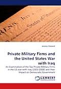 Private Military Firms & The United Stat