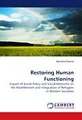 Restoring Human Functioning