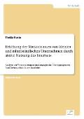 Erh?hung der Marktchancen von kleinen und mittelst?ndischen Unternehmen durch aktive Nutzung des Internets: Analyse der Voraussetzungen und strategisc