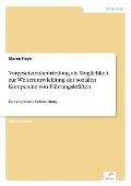 Vorgesetztenbeurteilung als M?glichkeit zur Weiterentwicklung der sozialen Kompetenz von F?hrungskr?ften: Eine empirische Untersuchung