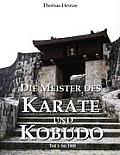 Die Meister des Karate und Kobudo: Teil 1: Vor 1900