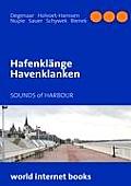 Hafenkl?nge: havenklanken *sounds of harbour *sons du port