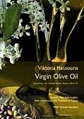 Virgin Olive Oil: Everything you should know about Olive Oil