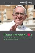 Papst Franziskus - Ein Jahr Pontifikat