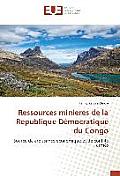 Ressources Minieres de la Republique D?mocratique Du Congo