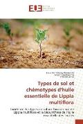 Types de Sol Et Ch?motypes Dhuile Essentielle de Lippia Multiflora