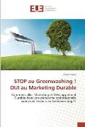 Stop Au Greenwashing ! Oui Au Marketing Durable
