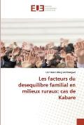 Les facteurs du desequilibre familial en milieux ruraux: cas de Kabare