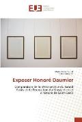 Exposer Honor? Daumier