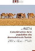 Caract?risation de la Population Des Dromadaires de Tunisie