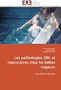 Les Pathologies Orl Et Repiratoires Chez Les B?b?s Nageurs