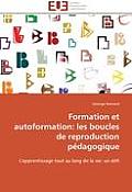 Formation Et Autoformation: Les Boucles de Reproduction P?dagogique