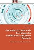 Evaluation Du Contrat de Bon Usage Des M?dicaments Au Chu de Grenoble