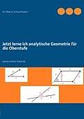 Jetzt lerne ich analytische Geometrie f?r die Oberstufe: www.alles-Mathe.de