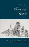 Illusion and Reality: The Cooperative Idea: A Constant Companion Throughout the History on Mankind.