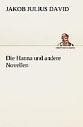 Die Hanna Und Andere Novellen