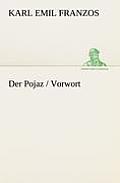 Der Pojaz / Vorwort