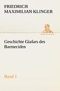 Geschichte Giafars Des Barmeciden - Band 1