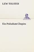 Ein Praludium Chopins
