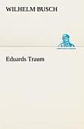 Eduards Traum