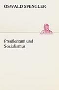 Preussentum Und Sozialismus